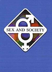 Sex and Society (Hardcover)