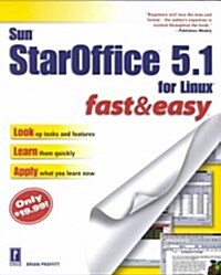 Staroffice 5.1 for Linux Fast & Easy (Paperback)