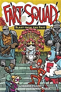 Fart Squad #6: Blast from the Past (Paperback)
