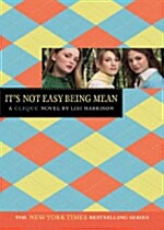 [중고] It｀s Not Easy Being Mean (Paperback)