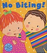 No Biting! (Hardcover)