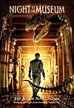 Night at the Museum: A Junior Novelization (Paperback)