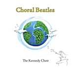 [중고] The Kennedy Choir - Choral Beatles
