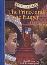[중고] Classic Starts(r) the Prince and the Pauper (Hardcover)
