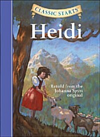[중고] Classic Starts: Heidi (Hardcover)