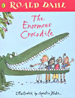 (The)Enormous crocodile