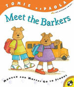 Meet the Barkers: Morgan and Moffat Go to School (Paperback) - The Barker Twins