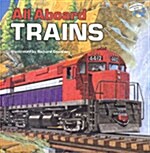 [중고] All Aboard Trains (Paperback)