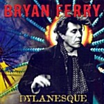 [수입] Bryan Ferry - Dylanesque