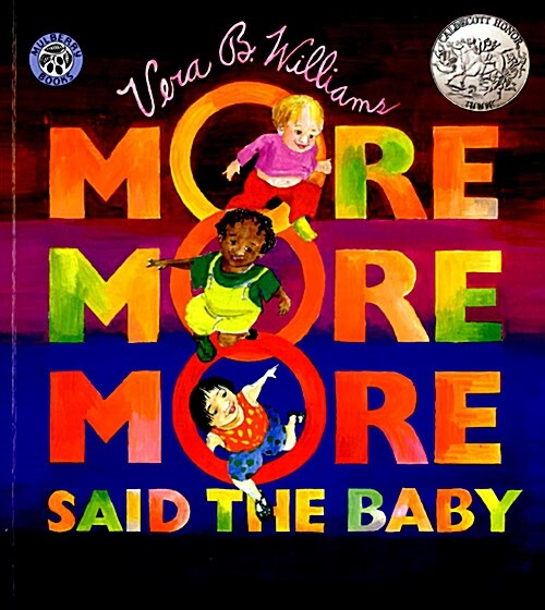 More More More, Said the Baby: A Caldecott Honor Award Winner (Paperback)