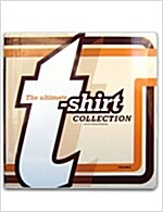 The Ultimate T-Shirt Collection (Paperback)