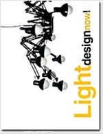 Light Design Now! (Paperback, Bilingual)