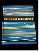 Colossal Design (Hardcover)