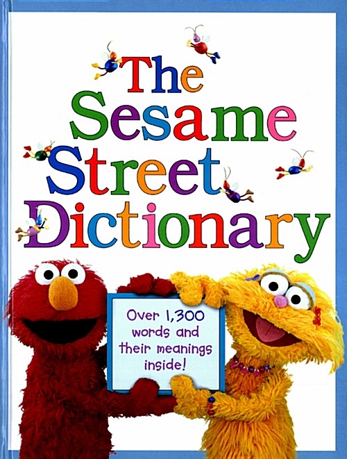 [중고] The Sesame Street Dictionary (Sesame Street): Over 1,300 Words and Their Meanings Inside! (Hardcover)