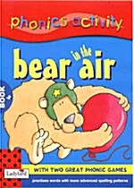 [중고] Phonics Activity Book 4: Bear in the Air (Paperback)