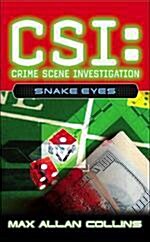 Snake Eyes (Mass Market Paperback)
