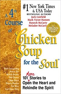 A 4th Course of Chicken Soup for the Soul (Paperback)