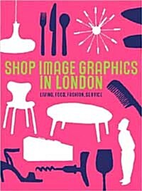 Shop Image Graphics in London (Hardcover)