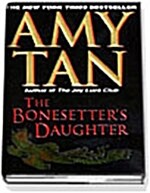 The Bonesetters Daughter (Mass Market Paperback)