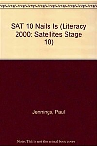 SAT 10 Nails Is (Paperback)