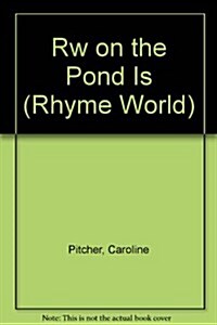 Rw on the Pond Is (Paperback)