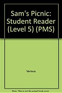 Sams Picnic: Individual Student Edition Red (Levels 3-5) (Paperback)