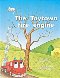 The Toytown Fire Engine: Individual Student Edition Yellow (Levels 6-8) (Paperback)