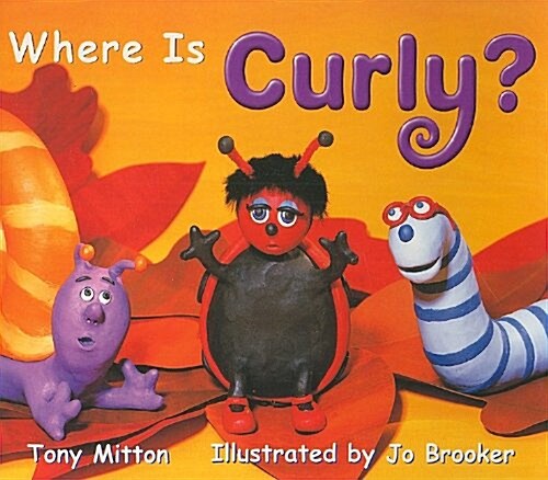 Rigby Literacy: Student Reader Grade 1 (Level 6) Where Is Curly? (Paperback)