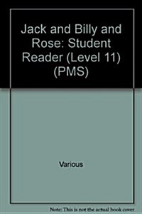 Jack and Billy and Rose: Individual Student Edition Blue (Levels 9-11) (Paperback)