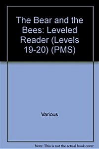 The Bear and the Bees: Individual Student Edition Purple (19-20) (Paperback)