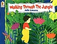 Walking Through the Jungle (Paperback, BIG)