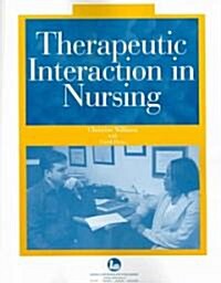 Therapeutic Interaction In Nursing (Paperback)
