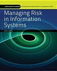 Managing Risk in Information Systems (Paperback, Computer)