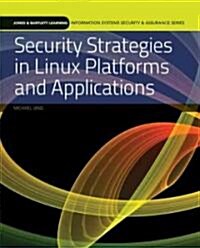 Securing Strats in Linux Platforms and Applications (Paperback, Security)