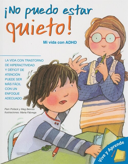좳o Puedo Estar Quieto!: Mi Vida Con ADHD (Paperback)