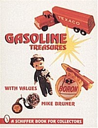 Gasoline Treasures (Paperback)