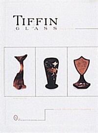 Tiffin Glass, 1914-1940 (Hardcover)