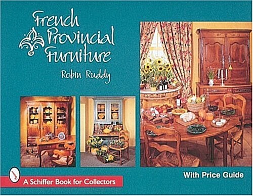 French Provincial Furniture (Hardcover)