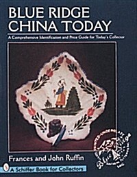 Blue Ridge China Today (Paperback)
