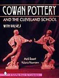 Cowan Pottery and the Cleveland School (Hardcover)