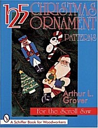 125 Christmas Ornament Patterns for the Scroll Saw (Paperback)