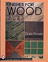 Finishes for Wood (Paperback)