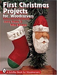 First Christmas Projects: For Woodcarvers (Paperback)