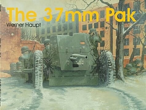 The 37mm Pak (Paperback, Revised)