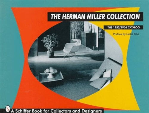 The Herman Miller Collection: The 1955/1956 Catalog (Hardcover)