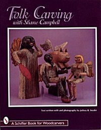 Folk Carving with Shane Campbell (Paperback)