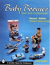 Baby Boomer Toys and Collectibles (Paperback, 2, Revised)
