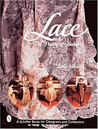 Lace: The Poetry of Fashion (Hardcover)