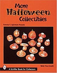 More Halloween Collectibles: Anthropomorphic Vegetables and Fruits of Halloween (Paperback)