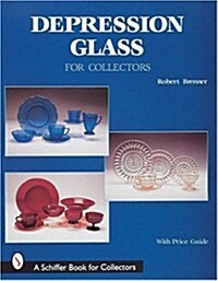Depression Glass for Collectors (Hardcover)